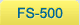 FS-500